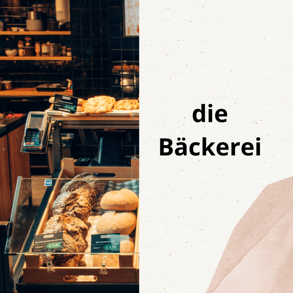 Learn German Die Bäckerei